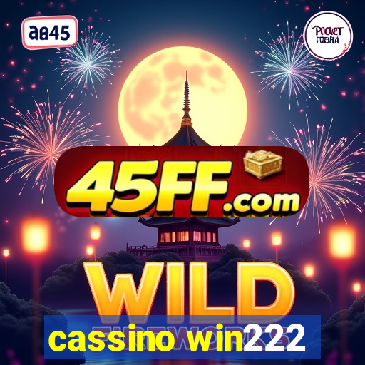 cassino win222